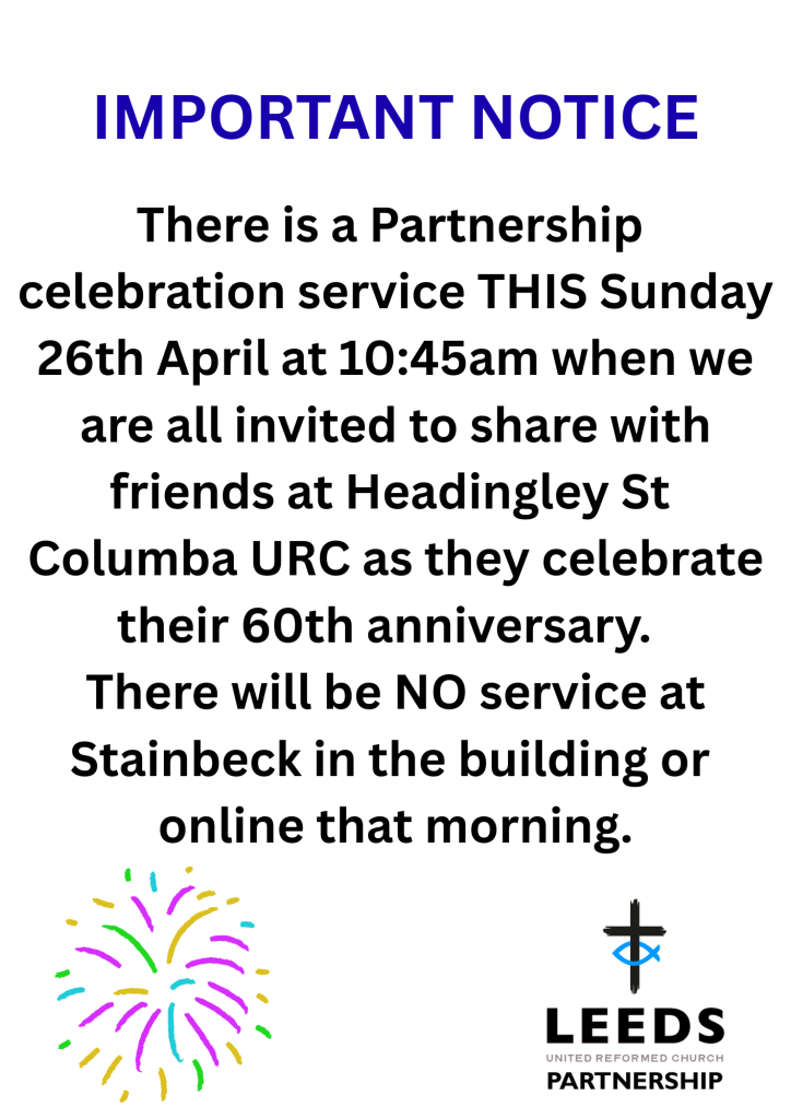 Notice 26 April 2026 no service at Stainbeck Church